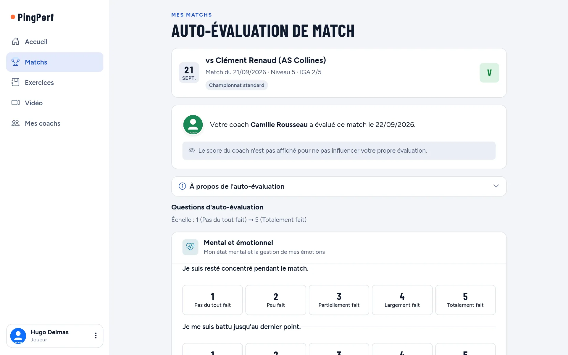 Auto-évaluez chaque match